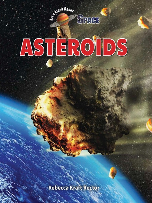 Title details for Asteroids by Rebecca Kraft Rector - Available